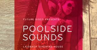 Future Disco Poolside Sounds